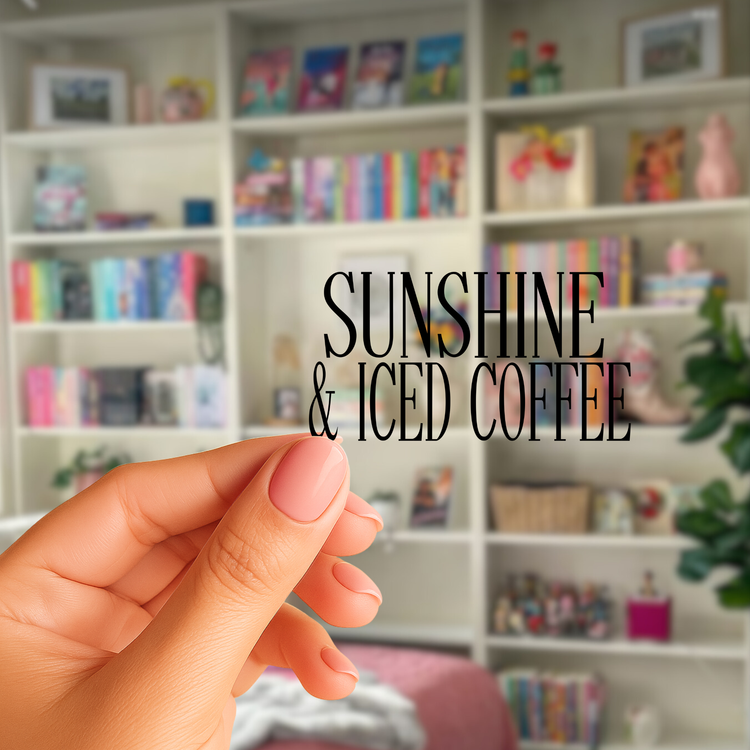Sunshine And Iced Coffee UV Decal Sticker