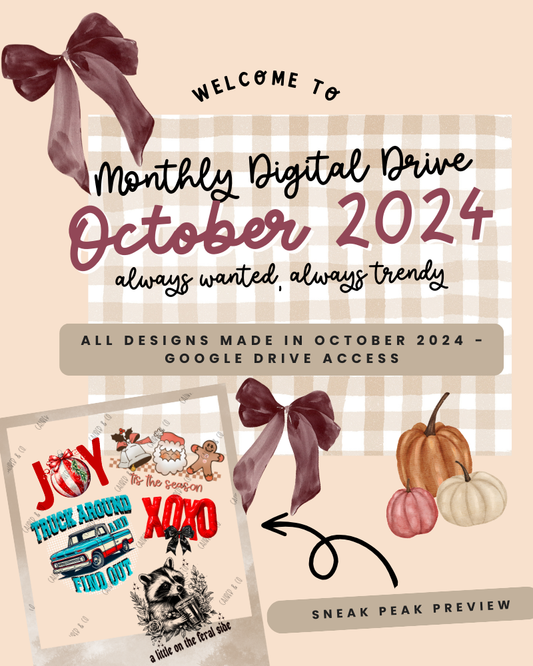 October 2024 Monthly Digital Design Drive