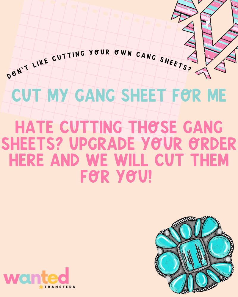 GANG SHEET CUTTING UPGRADE