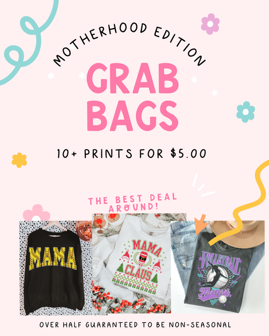 Motherhood Mystery Grab Bags DTF