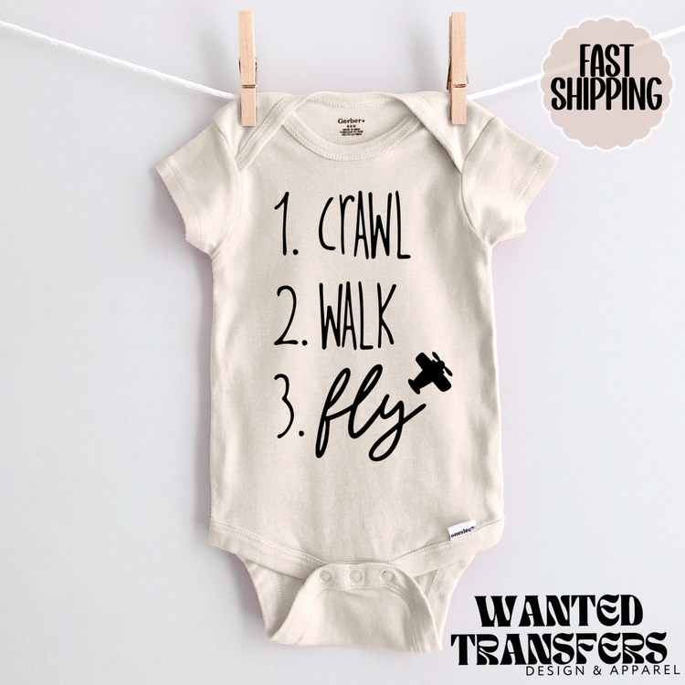 Crawl Walk Fly DTF Transfer
