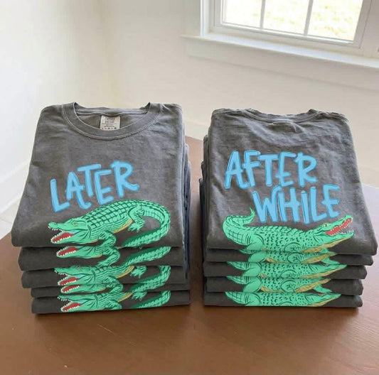 See You Later Alligator/After While Crocodile Boys Trendy Summer (BOTH PRINTS)