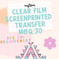 Custom Clear Film Plastisol Screenprinted Transfers, MOQ 30 (Upload Your File Here)