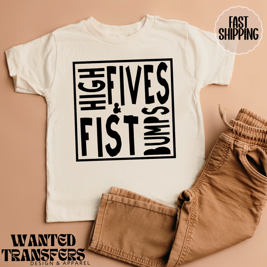 High Fives & Fist Bumps DTF Transfer