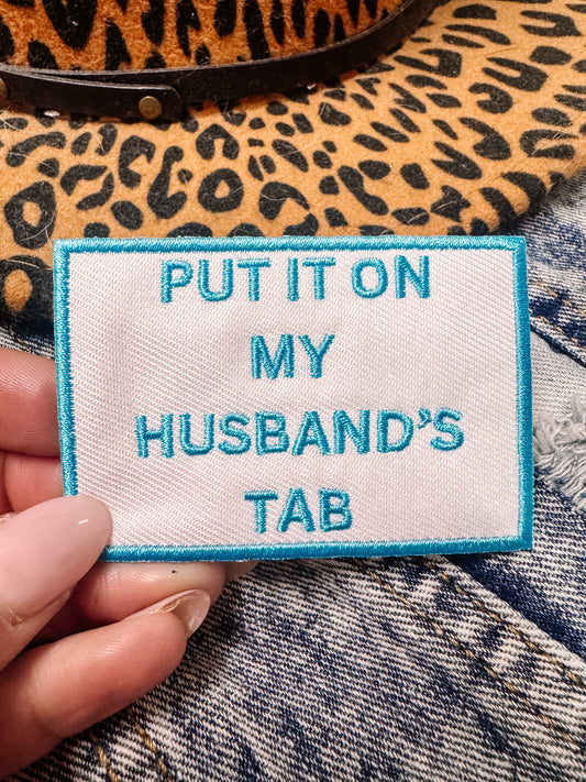 Put it on my Husband's Tab Hat/Jacket Patch