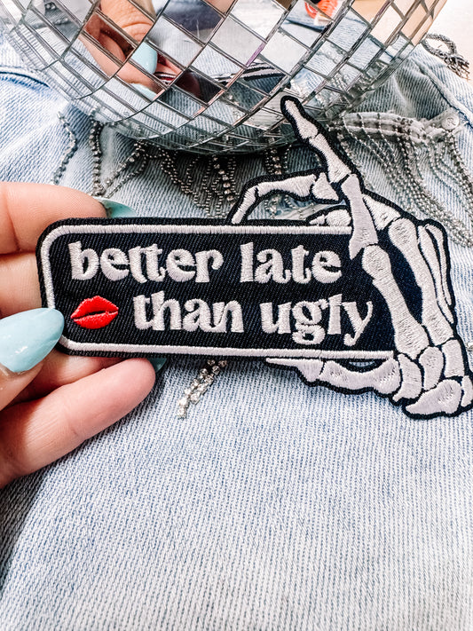 Better Late than Ugly Hat/Pocket Patch