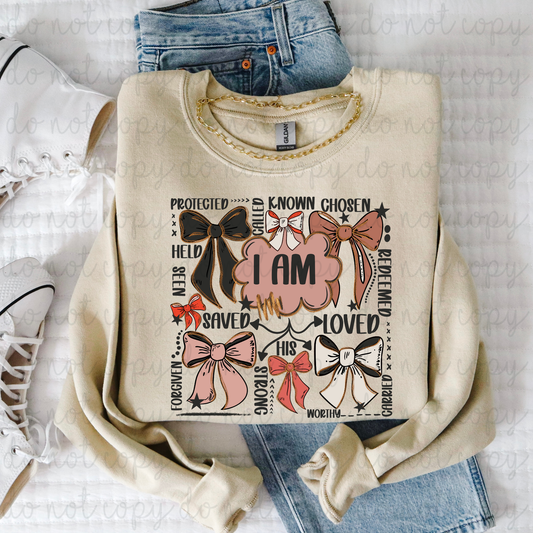 I Am (Bows) DTF Transfer