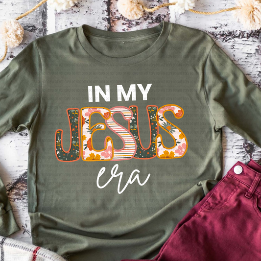 In my Jesus Era, White Font Faith DTF Transfer