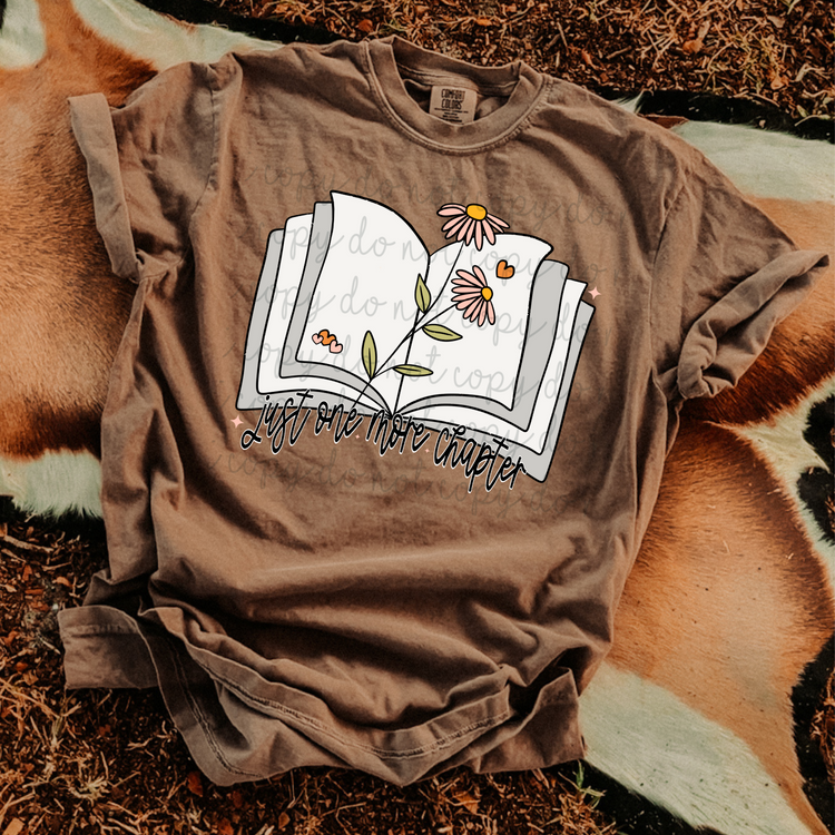 Just One More Chapter DTF Transfer