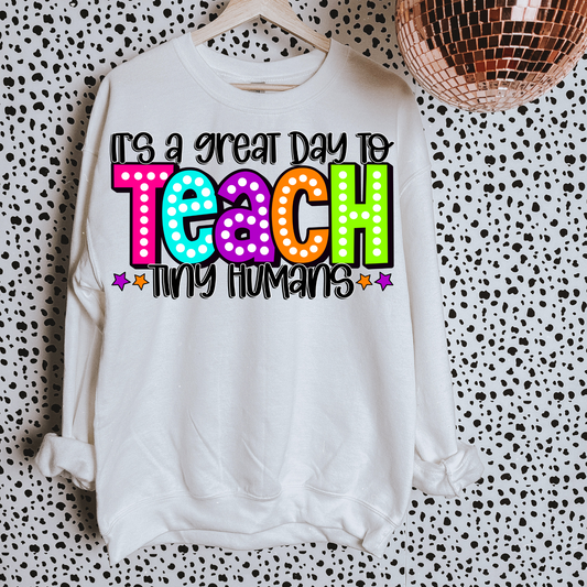 It's a Great Day to Teach DTF Transfer