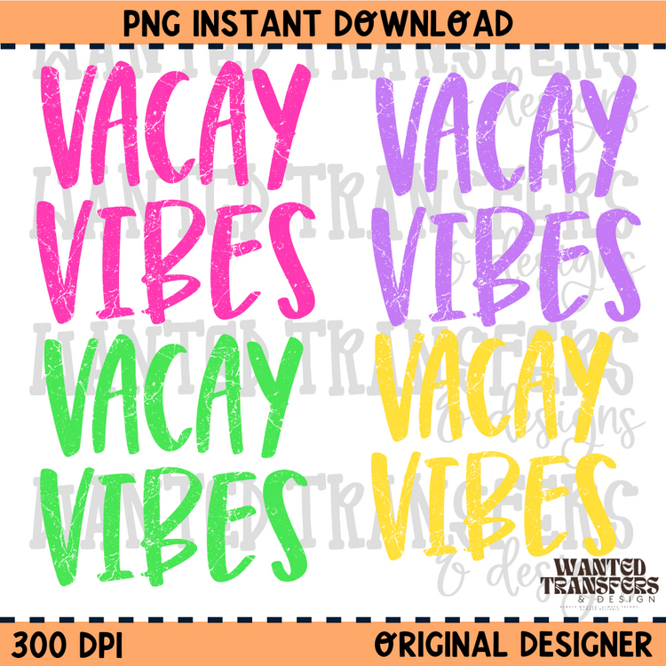 Vacay Vibes Bundle PNG Digital Download (All 4 Colors)