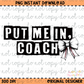 Put me in Coach Coquette Baseball PNG Digital Download