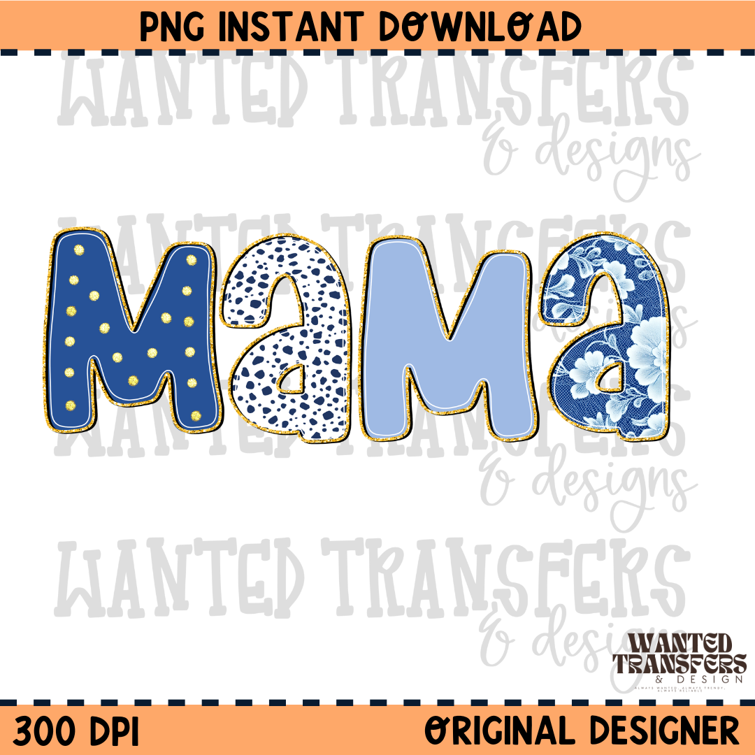 Blue Toile Glitter Mama PNG Digital Download