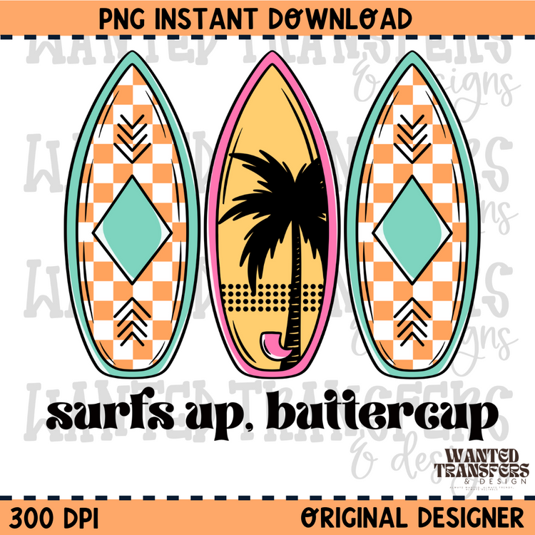 Surfs Up, Buttercup PNG Digital Download