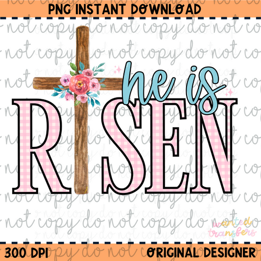 He is Risen PNG Digital Download