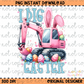 I Dig Easter Girls Excavator PNG Digital Download