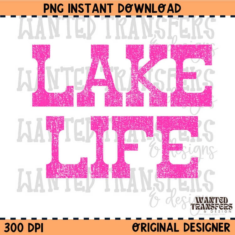 Distressed Lake Life Hot Pink Summer PNG Digital Download