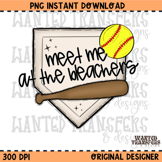 Meet me at the Bleachers Softball Season PNG Digital Download