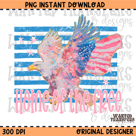 Home of the Free 4th of July PNG Digital Download