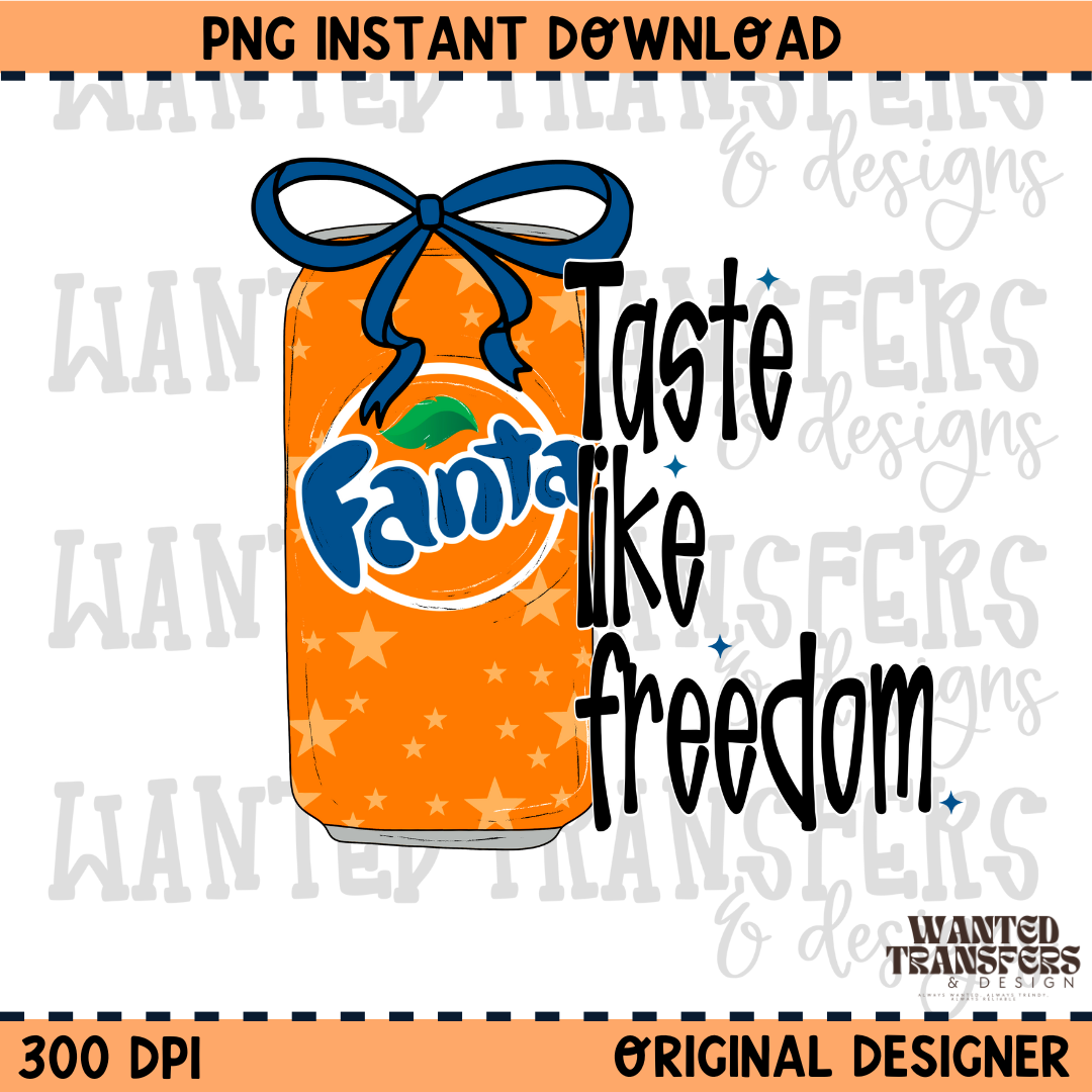 Taste Like Freedom Orange PNG Digital Download