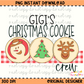 Gigi's Christmas Cookie Crew PNG Digital Download