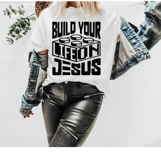 Build Your Life on Jesus Black Faith DTF Transfer