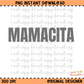 Mamacita Minimalist PNG Digital Download