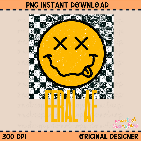 Checkered Feral AF Snarky PNG Digital Download