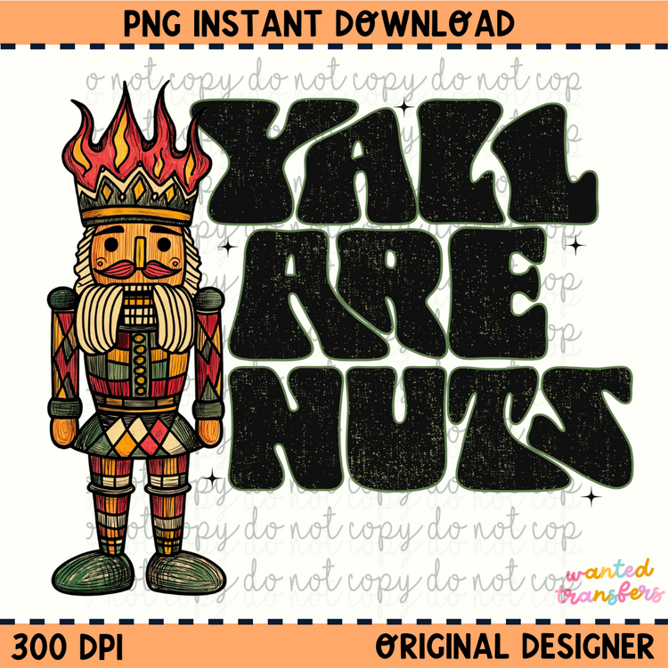 Yall are Nuts Christmas PNG Digital Download