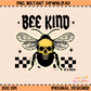 Bee Kind of a B PNG Digital Download