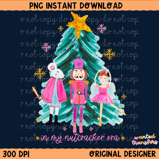 In my Nutcracker Era Christmas PNG Digital Download