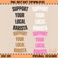 Support Your Local Barista PNG Digital Download (GET ALL 4 FILES)