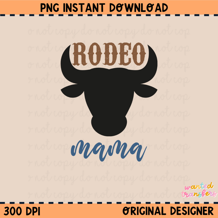 Rodeo Mama PNG Digital Download