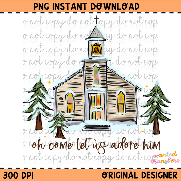 Oh Come Let us Adore Him 2 PNG Digital Download