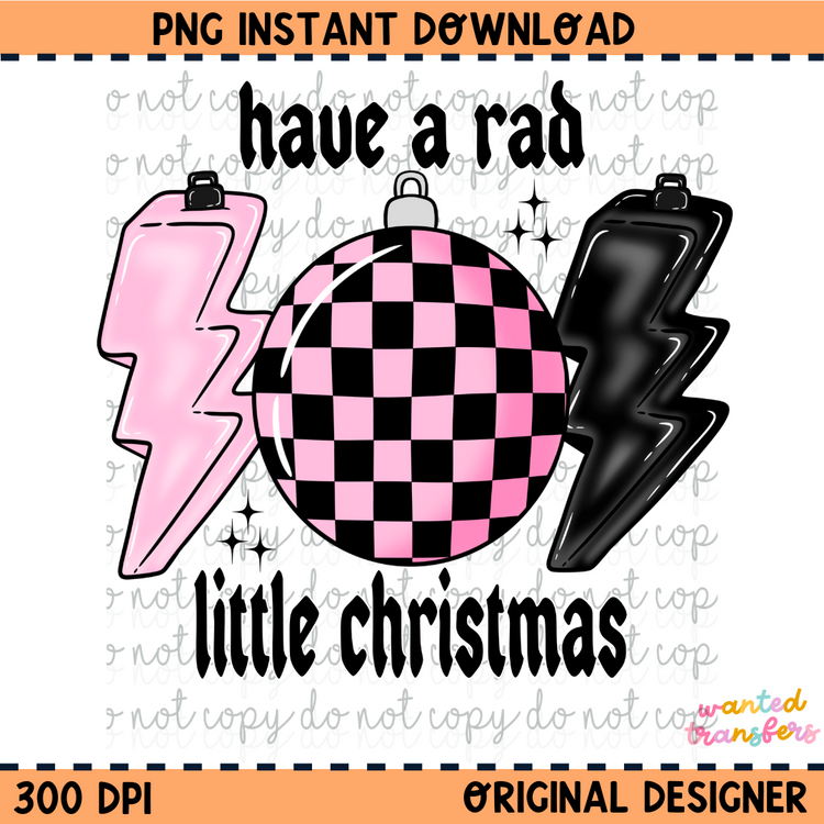 Have a Rad Little Christmas PNG Digital Download