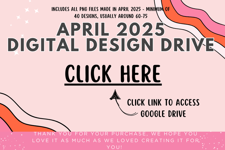 April 2025 Monthly Digital Design Drive