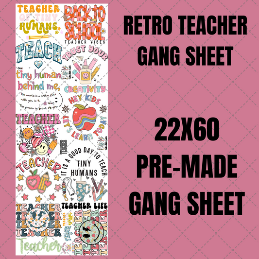 Retro Teacher Premade Gang Sheet 22"x60"
