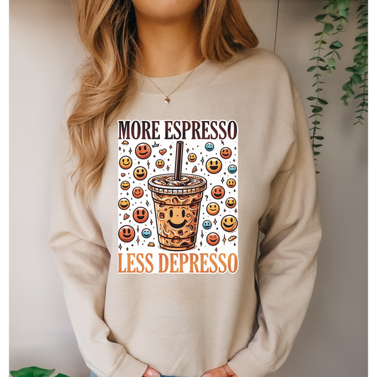 More Expresso Less Depresso DTF Transfer