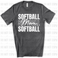 Softball Mom White Font Repeat DTF Transfer