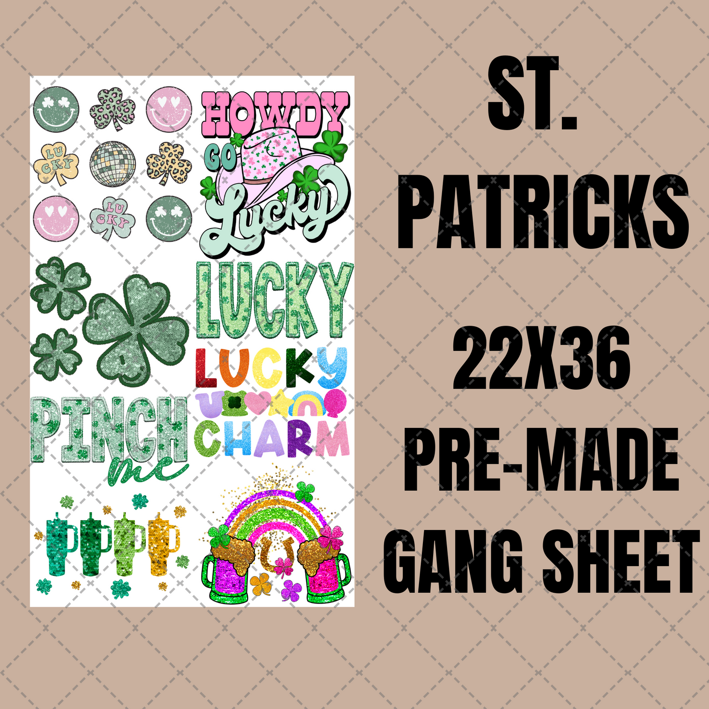 St. Patricks Day Premade Gang Sheet 22"x 36"