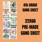 4thGrade Premade Gang Sheet 22"x60"