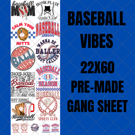 Baseball Vibes Premade Gang Sheet 22"x60"