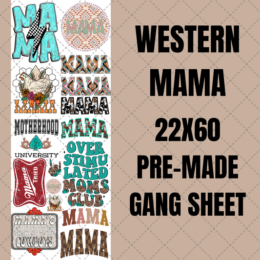 Western Mama Premade Gang Sheet 22"x60"