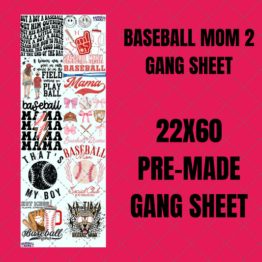 Baseball Mom 2 Premade Gang Sheet 22"x60"