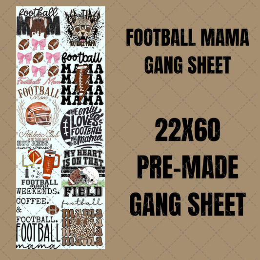 Football Mama Premade Gang Sheet 22"x60"