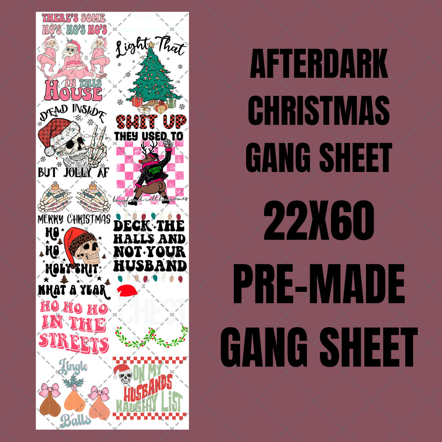 After Dark Christmas Premade Gang Sheet 22"x60"