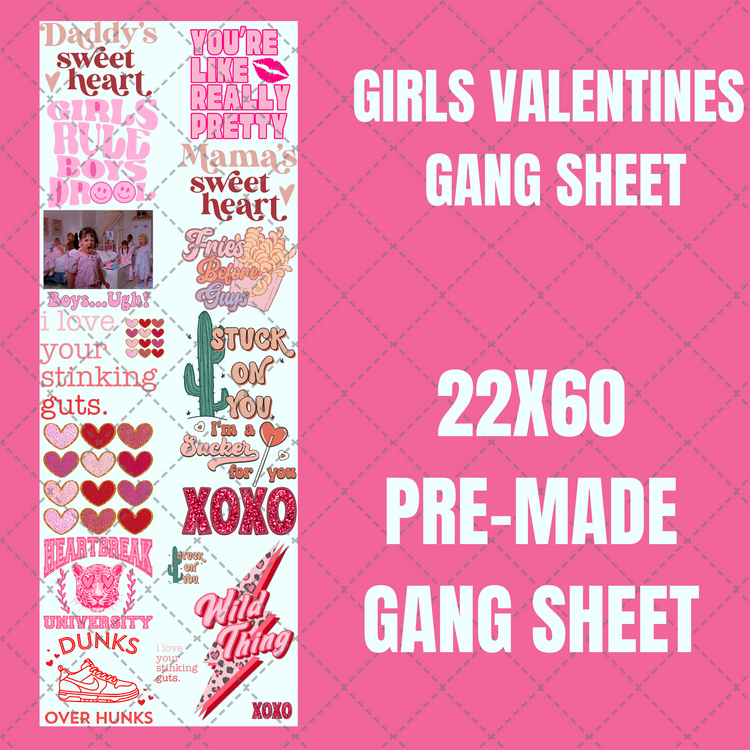 Girls Valentines Premade Gang Sheet 22"x60"