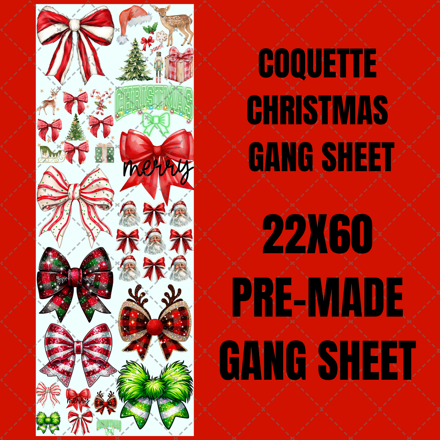 Coquette Christmas Premade Gang Sheet 22"x60"