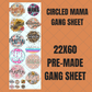 Circled Mama Premade Gang Sheet 22"x60"