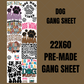 Dog Mama Premade Gang Sheet 22"x60"